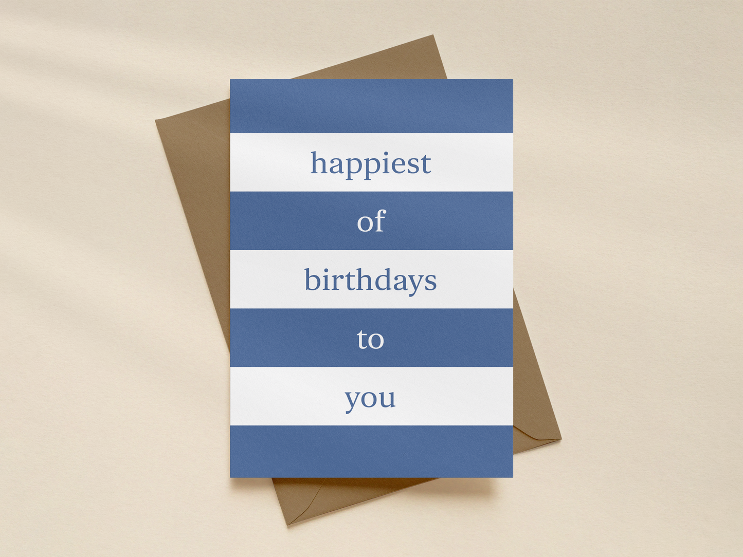 Happiest of Birthdays to You - Striped Card
